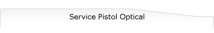 Service Pistol Optical